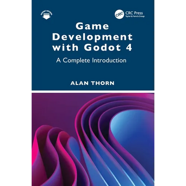 Game Development with Godot 4: A Complete Introduction