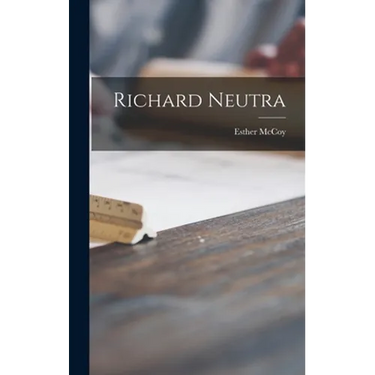 Richard Neutra