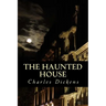 The Haunted House
