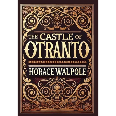 The Castle of Otranto (Collector's Edition) (Laminated Hardback with Jacket)