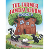 The Farmer Family Album: (Book 3)