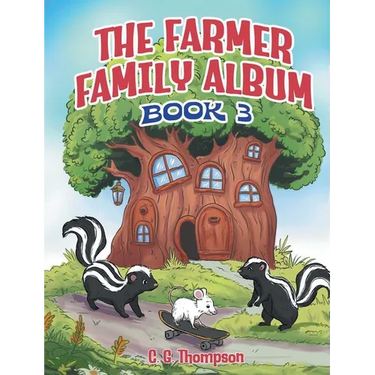 The Farmer Family Album: (Book 3)