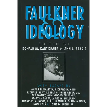 Faulkner and Ideology
