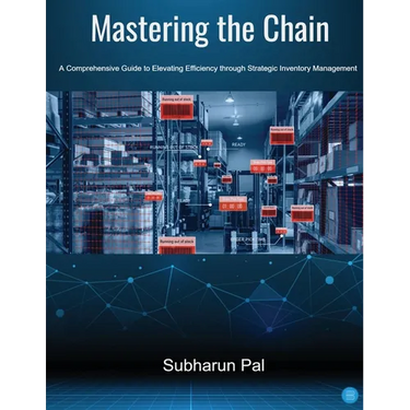Mastering the Chain: A Comprehensive Guide to Elevating Efficiency through Strategic Inventory Management