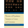 Theories of Population Variation in Genes and Genomes