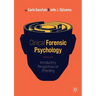 Clinical Forensic Psychology: Introductory Perspectives on Offending