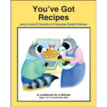 You've Got Recipes: A Cookbook for a Lifetime