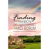 Finding the Rainbow