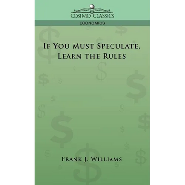 If You Must Speculate, Learn the Rules