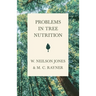 Problems in Tree Nutrition
