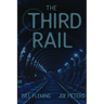 The Third Rail
