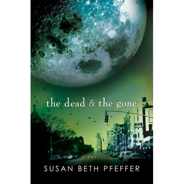 The Dead and the Gone