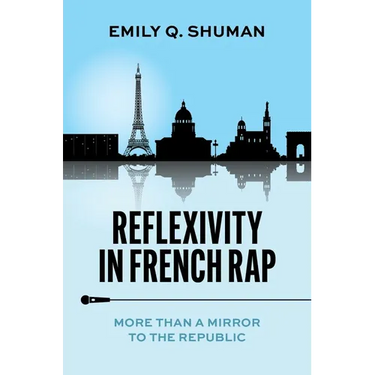 Reflexivity in French Rap: More Than a Mirror to the Republic