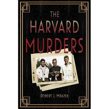 The Harvard Murders