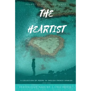 The Heartist: Poèmes Dans L'air Du Temps