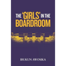 The 'Girls' in the Boardroom