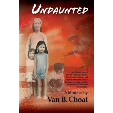 Undaunted A Memoir