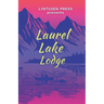 Laurel Lake Lodge