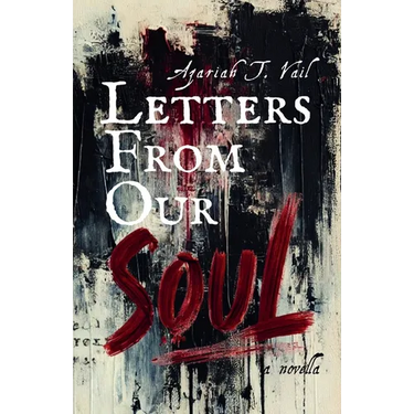 Letters From Our Soul.