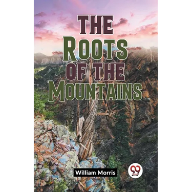 The Roots Of The Mountains