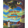 Howie the Owl and the Superpower Gifts: "Wisdom Words"