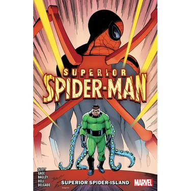 Superior Spider-Man Vol. 2: Superior Spider-Island