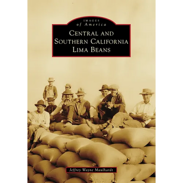 Central and Southern California Lima Beans