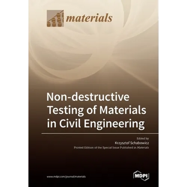 Non-destructive Testing of Materials in Civil Engineering
