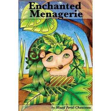 Enchanted Menagerie