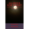 Murder for Short: Stories Stories Stories