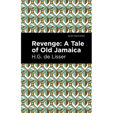Revenge: A Tale of Old Jamaica