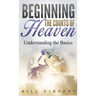 Beginning the Courts of Heaven (Pocket Size): Understanding the Basics