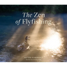 The Zen of Flyfishing
