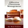 Effective Classroom Management