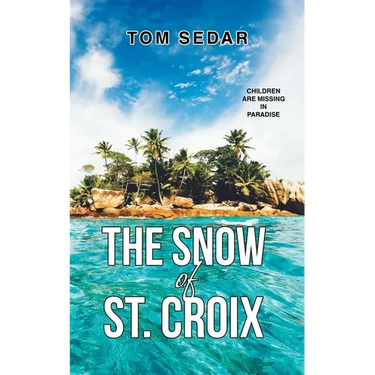 The Snow of St. Croix