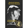 Sherlock Holmes The Great Nemesis: A Sherlock Holmes Resurgent Mystery