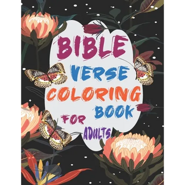 Bible Verse Coloring Book For Adults: Inspirational and Motivational Christian Religion Bible Verse and Psalms Coloring Book for Adults and Teens