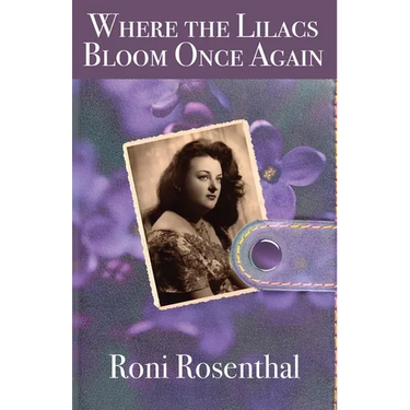 Where the Lilacs Bloom Once Again: Friddie's story