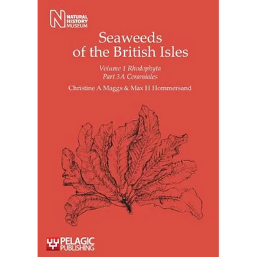 Seaweeds of the British Isles: Rhodophyta: Ceramiales