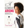 A Glorious Arising