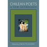 Chilean Poets: A New Anthology