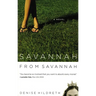 The Savannah from Savannah