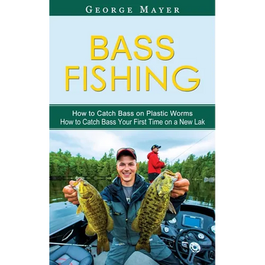 Bass Fishing: How to Catch Bass on Plastic Worms (How to Catch Bass Your First Time on a New Lak)
