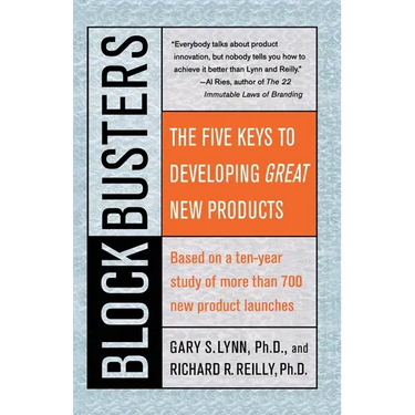 Blockbusters: The Five Keys to Developing Great New Products