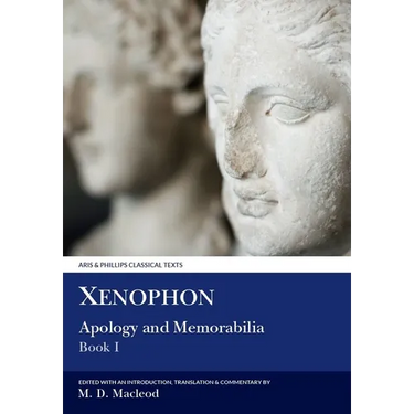 Xenophon: Apology and Memorabilia I