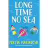 Long Time No Sea