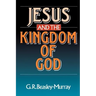 Jesus and the Kingdom of God