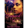I Was Never Supposed To Love You 2: Meechi & Erica's Story
