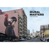 Mural Masters: A New Generation