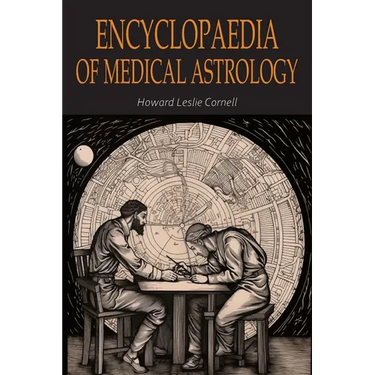 Encyclopaedia of Medical Astrology